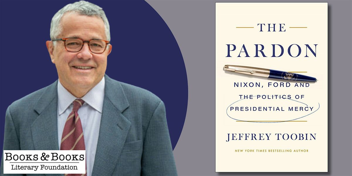 An Evening with Jeffrey Toobin