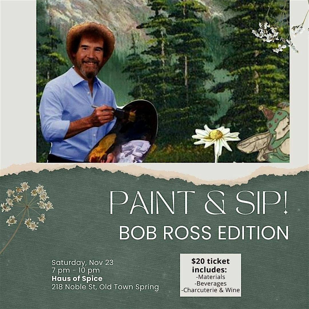 Paint & Sip: Bob Ross Paint-Along