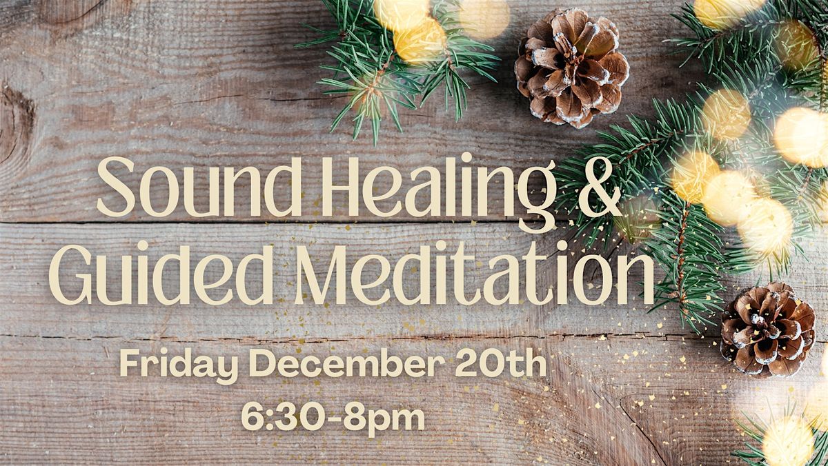 CommUnity Sound Healing and Guided Meditation