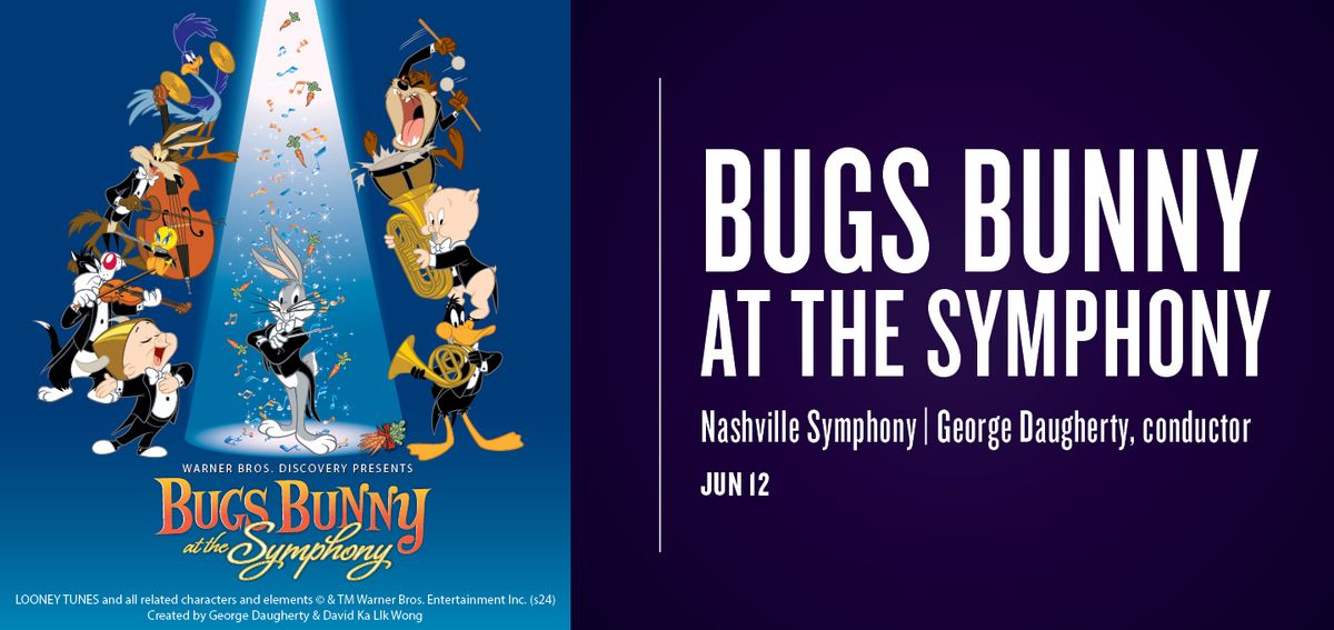 Bugs Bunny at the Symphony with the Nashville Symphony