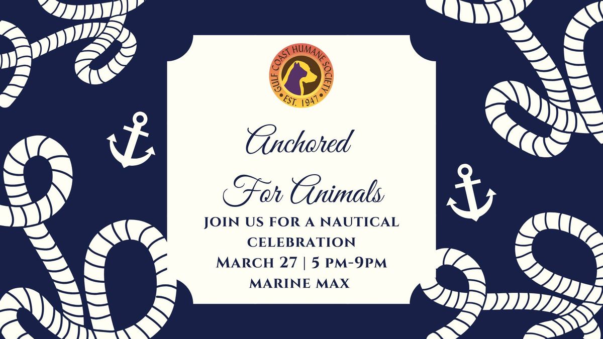 Anchored For Animals: A Nautical Fundraiser