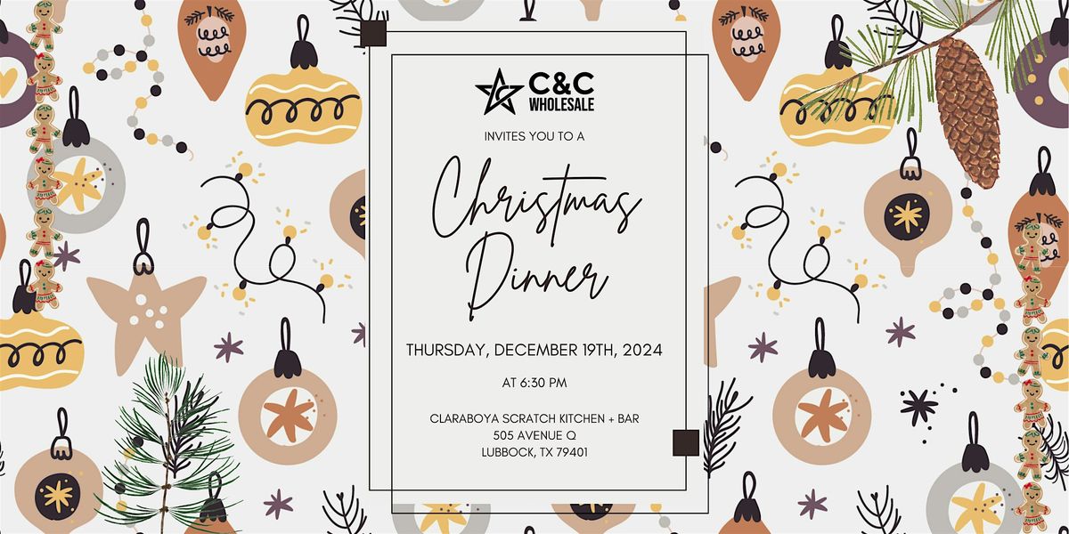 C&C Wholesale Christmas Dinner