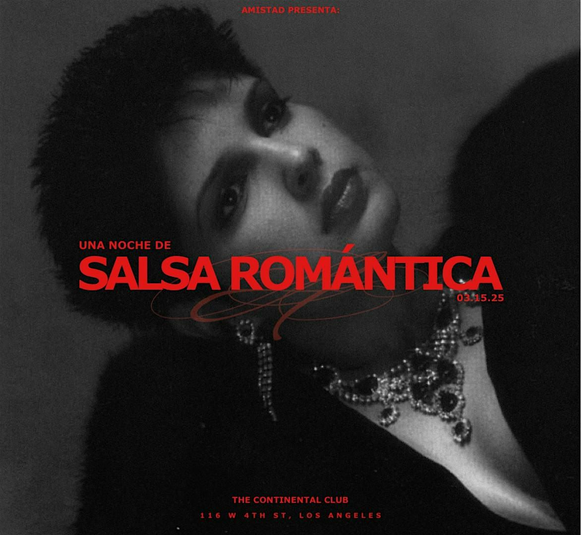 AMISTAD  PRESENTA : UNA NOCHE DE SALSA ROMANT\u00cdCA