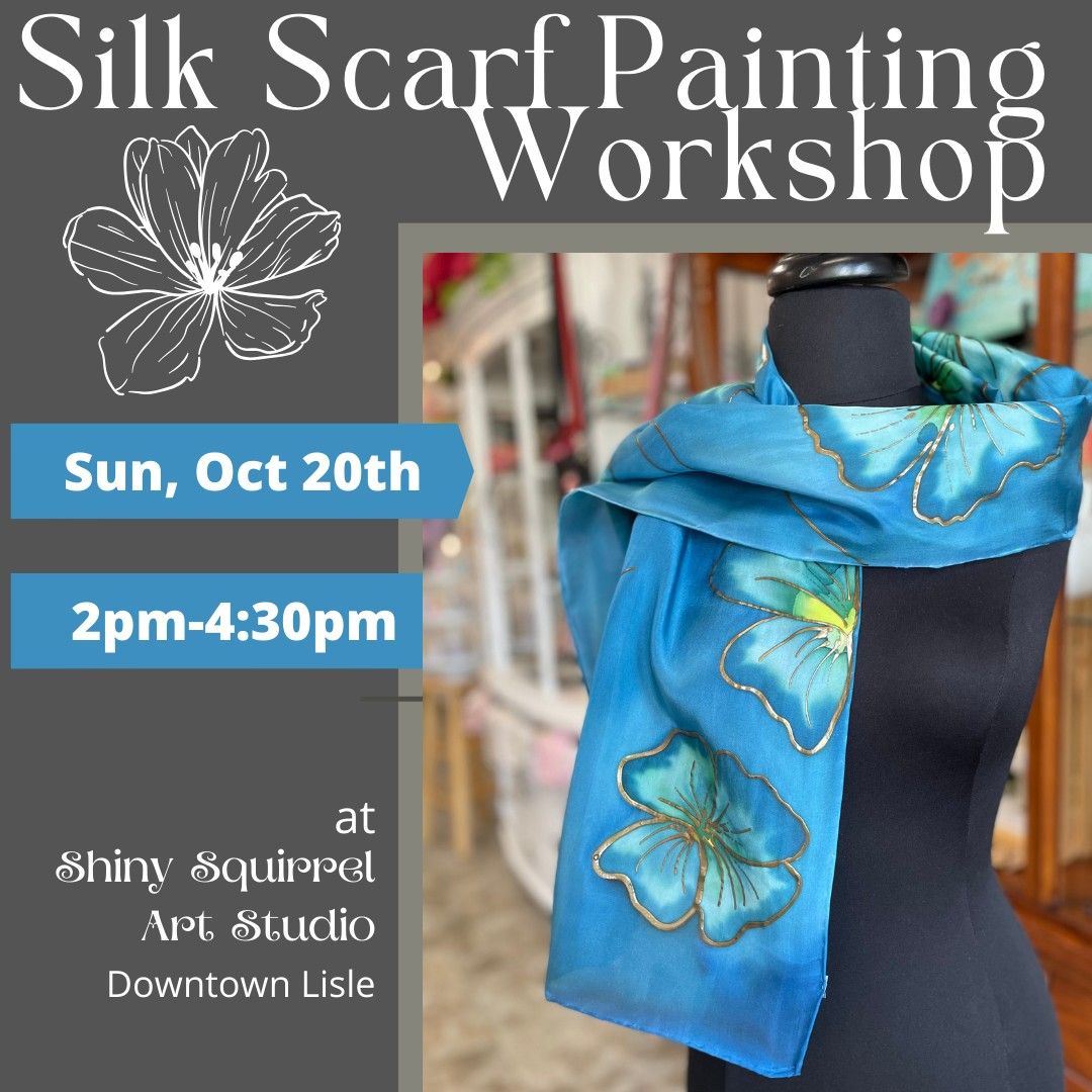 Silk Scarf Painting Workshop