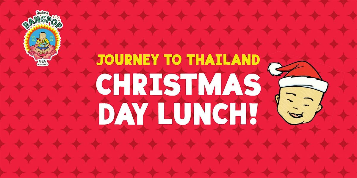 Journey to Thailand Christmas Day