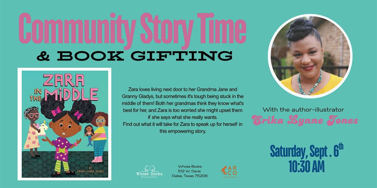 Community Story Time & Book Gifting : Zara In The Middle