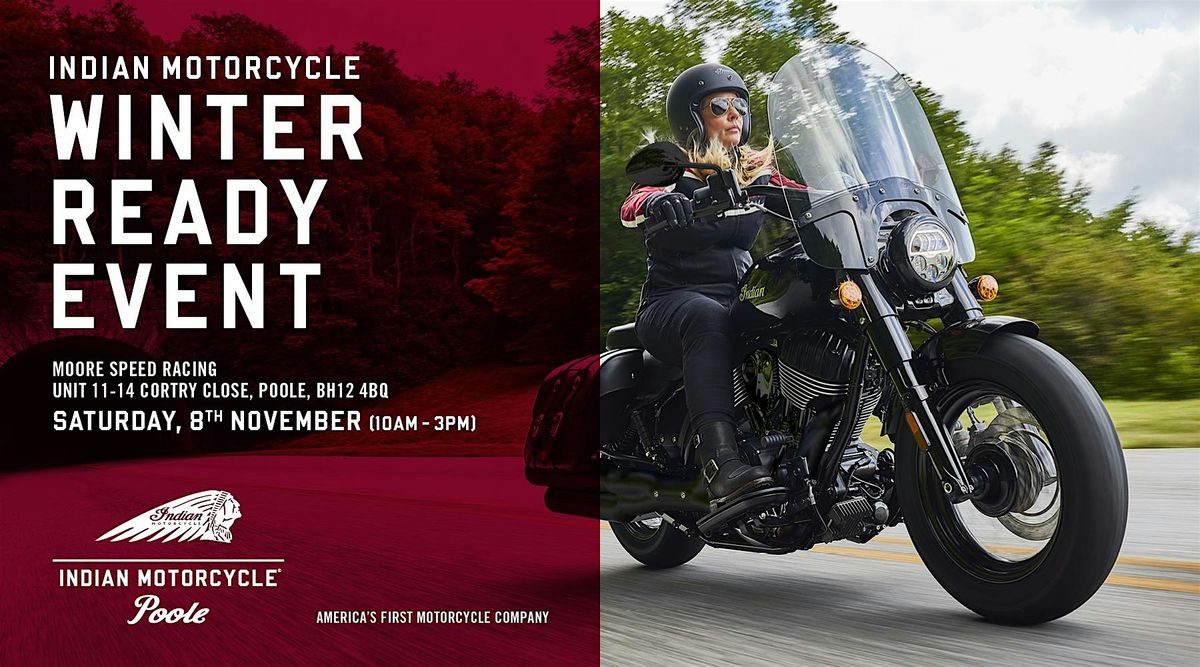 Indian Motorcycle Poole Winter Ready Event