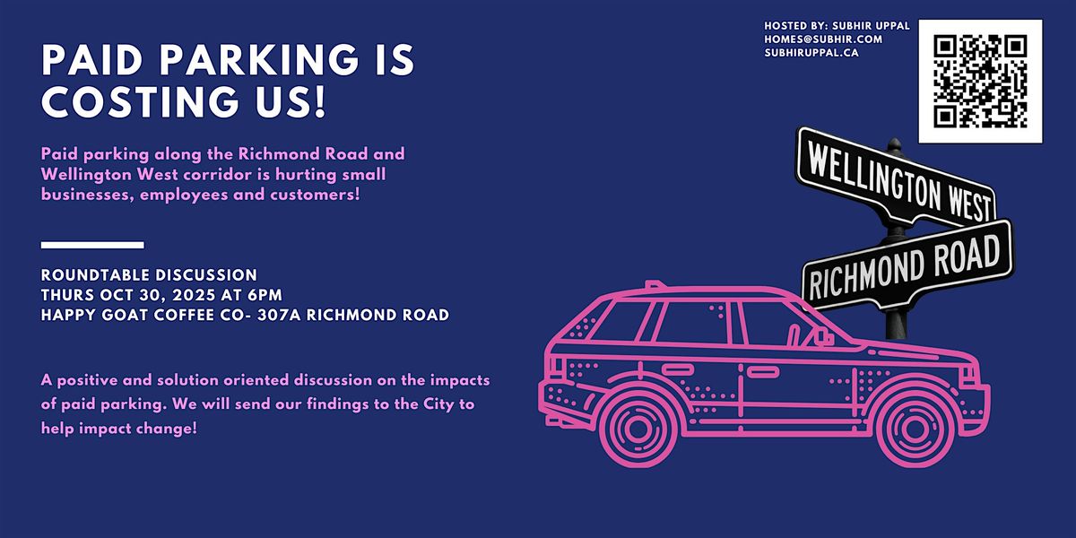 Paid Parking on Wellington West\/Richmond Round Table