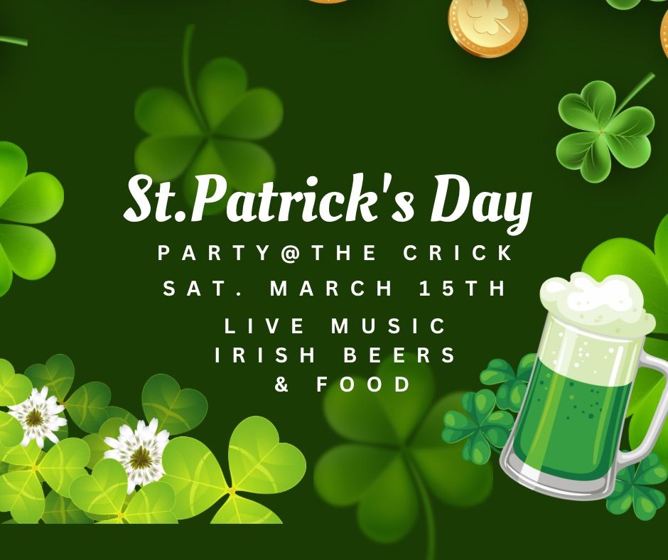 St. Patrick\u2019s Day @The Crick