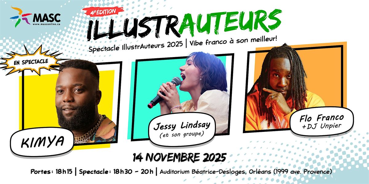Spectacle IllustrAuteurs 2025 \u2013 Vibe franco \u00e0 son meilleur!