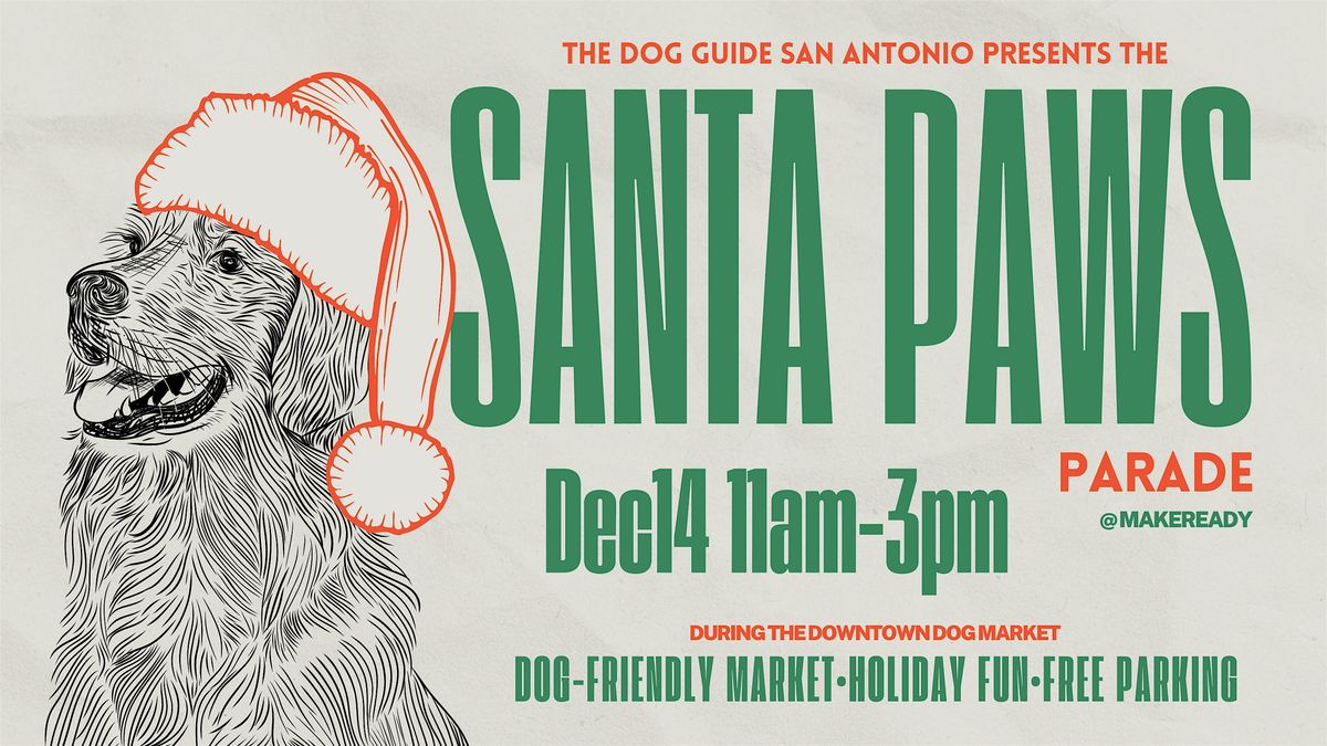 Santa Paws Parade at the Downtown Dog Market