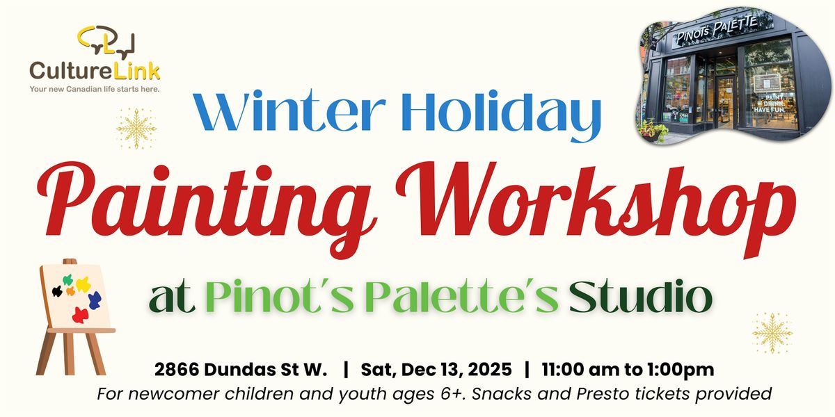 FREE Holiday Painting Workshop at Pinot's Palette Studio for kids & youth