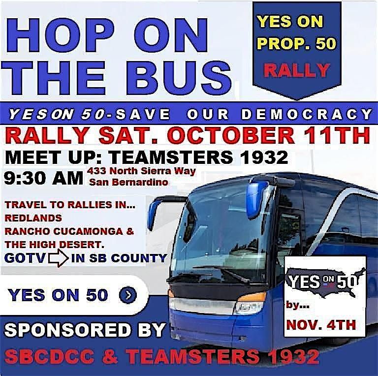 HOP ON THE BUS  |  PASS  PROPOSITION 50  on  November 4th, 2025.