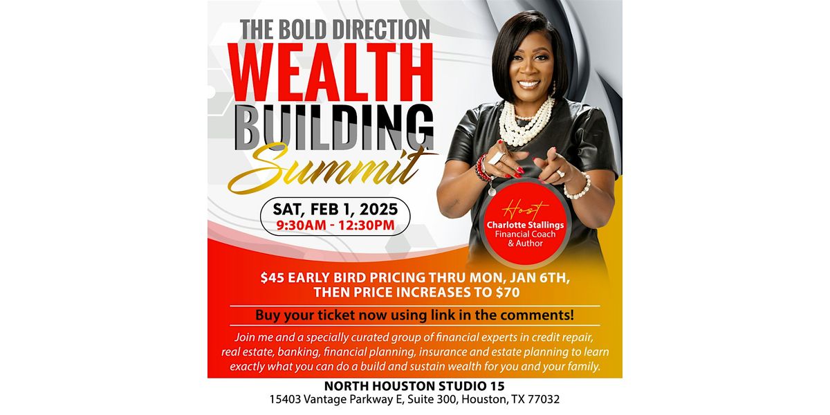 The BOLD Direction Wealth Building Summit