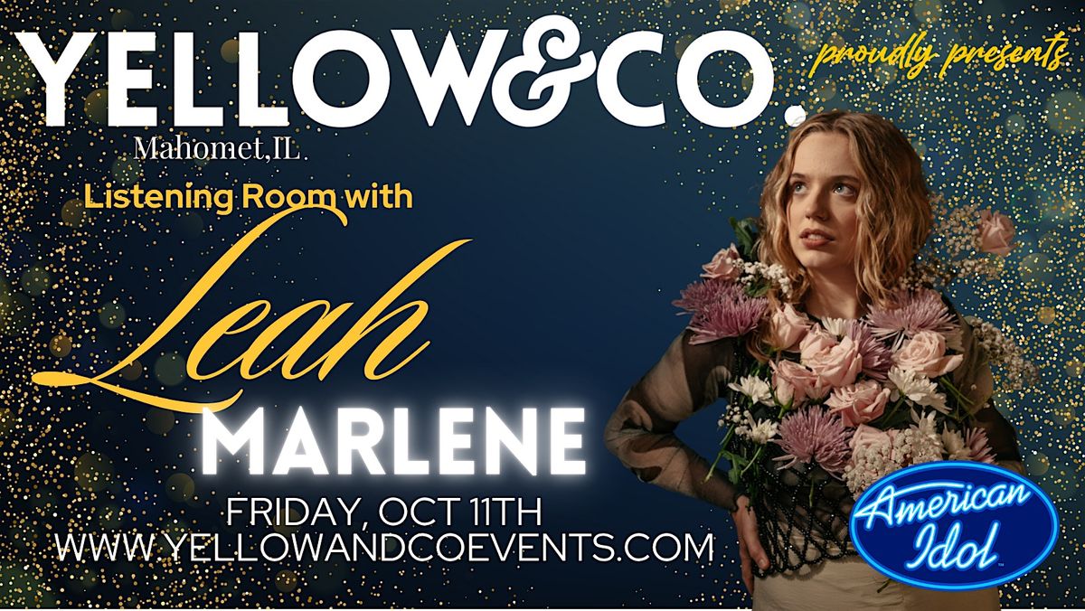 Yellow & Co. presents Singer\/Songwriter Leah Marlene