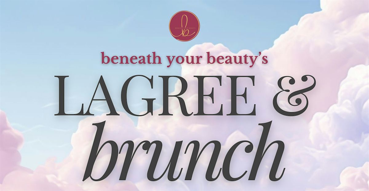 LAGREE & BRUNCH: A Women's Month Edit