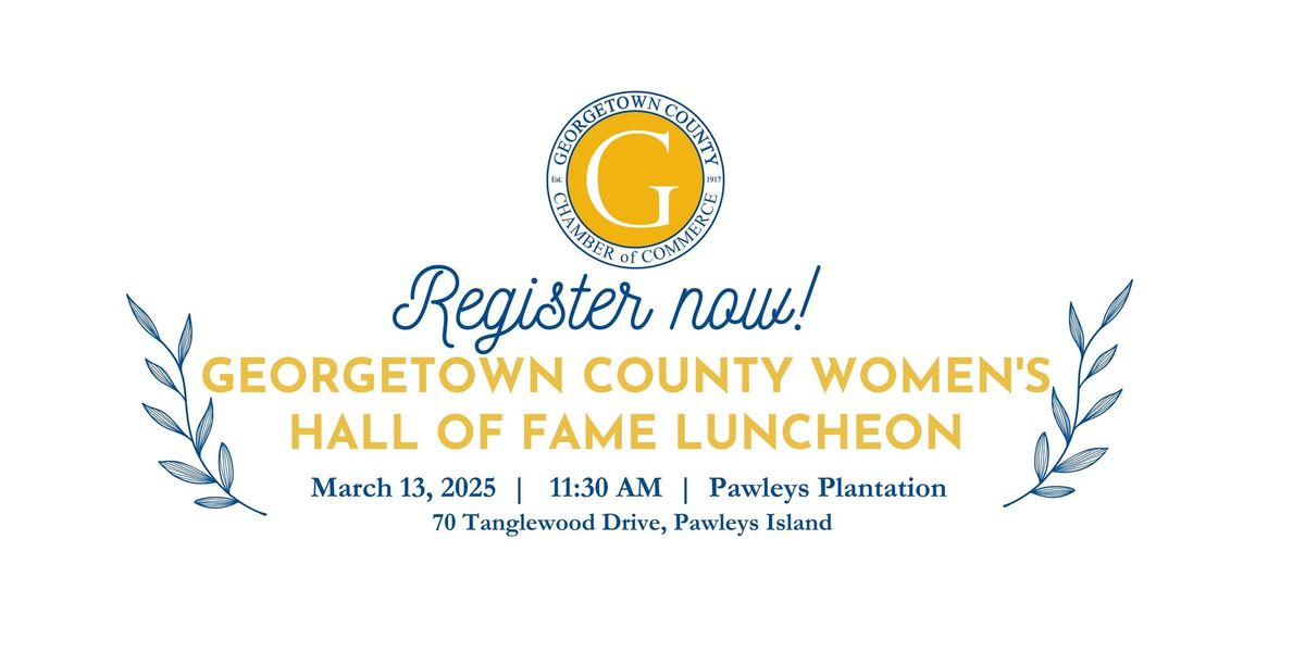 Georgetown County Women's Hall of Fame Luncheon