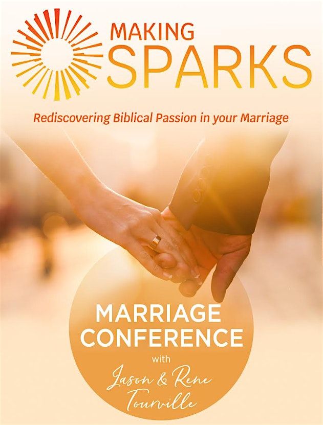 Making Sparks Marriage Conference