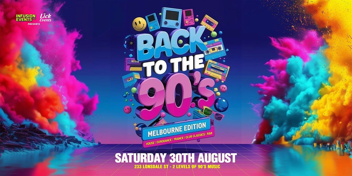 Back to the 90's Melbourne