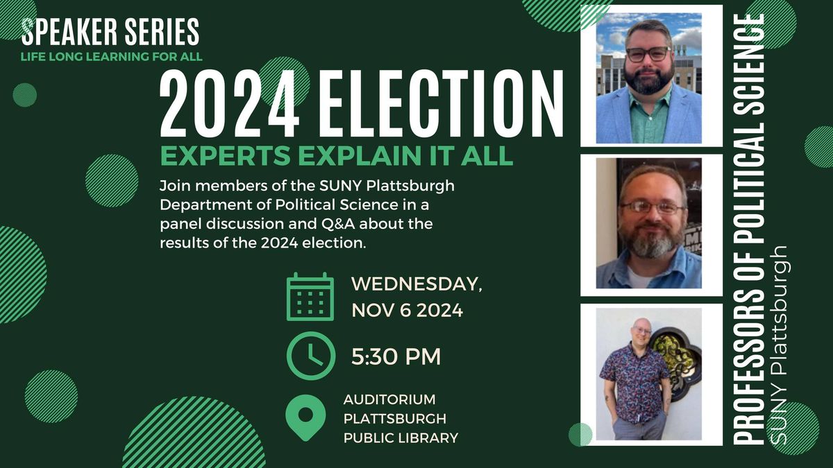 Speaker Series: 2024 Election