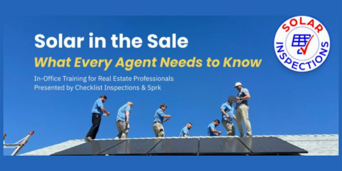 Solar in the Sale - What Every Agent Needs to Know