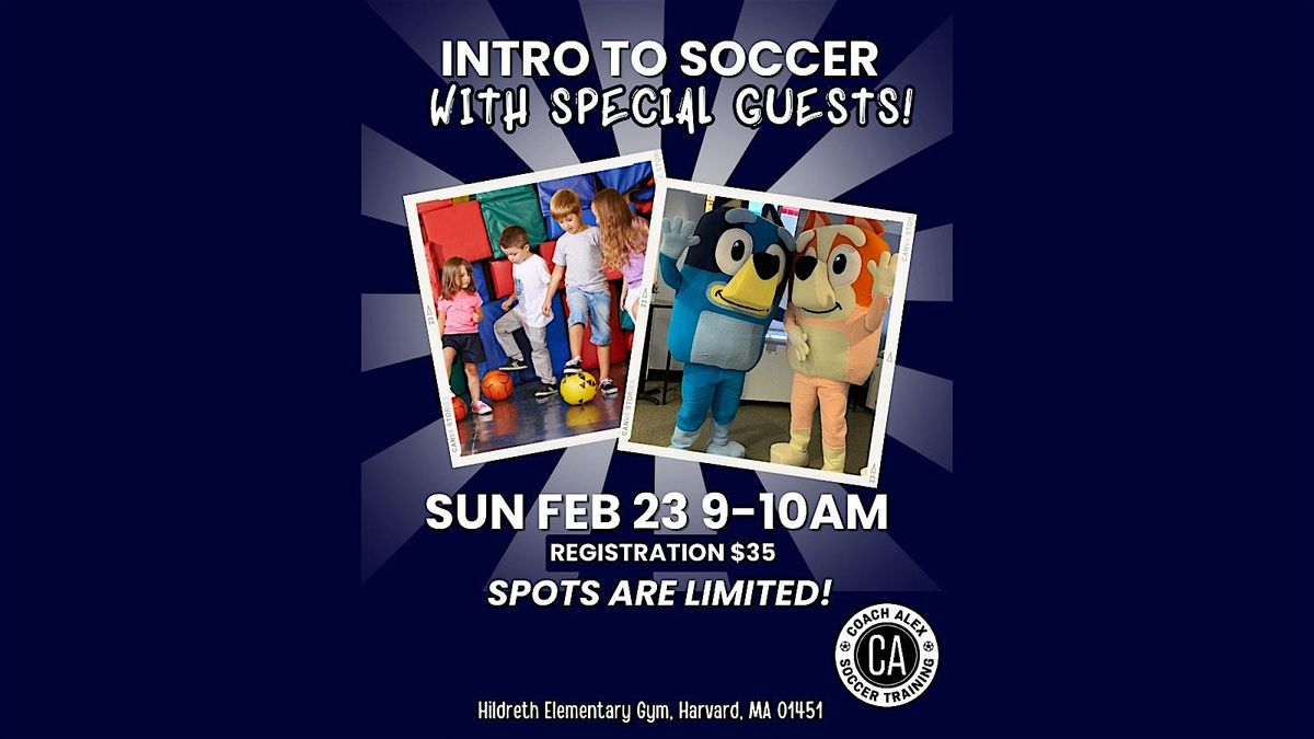 Intro to Soccer with Special Guests!