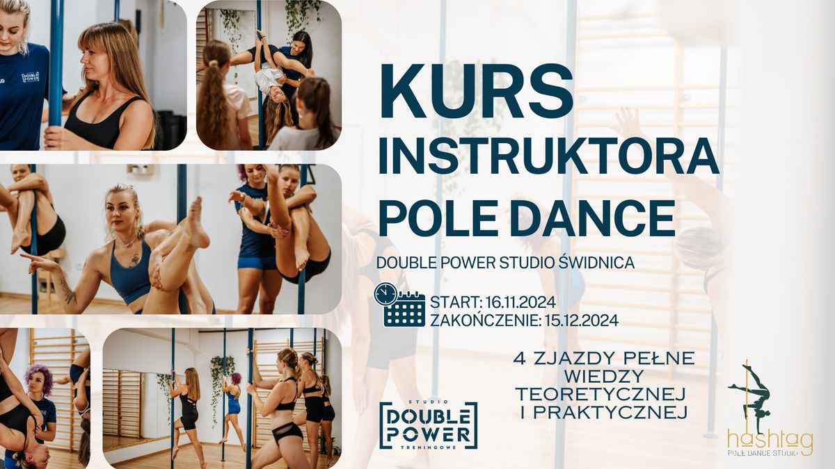 Kurs instruktora Pole Dance - listopad\/grudzie\u0144 2024