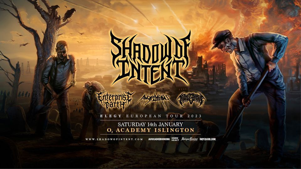 SOLD OUT - SHADOW OF INTENT at O2 Academy Islington - London