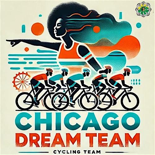 Chicago Dream Team Kickoff: Meet, Inspire, Ride!