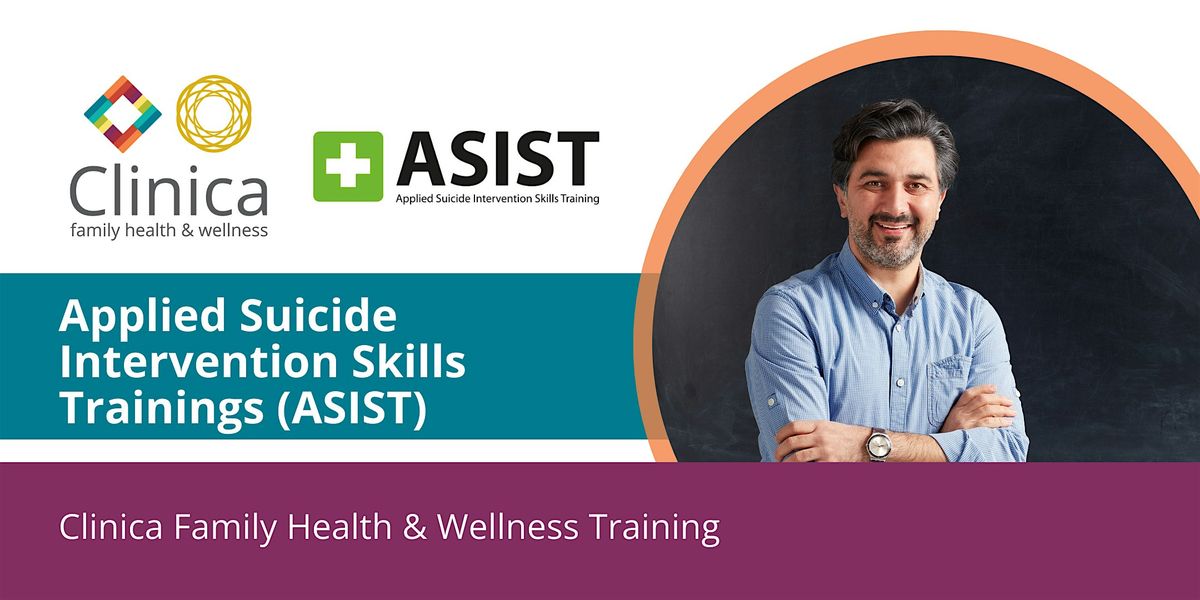 ASIST - Applied Suicide Intervention Skills Training - Two Day Course