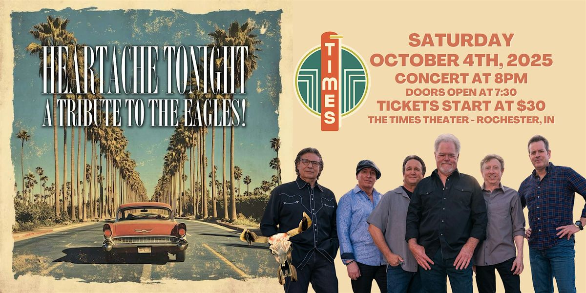 Heartache Tonight - A Tribute to The Eagles