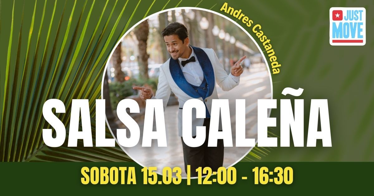 Salsa Cale\u00f1a z Andresem Castaned\u0105 - 15.03