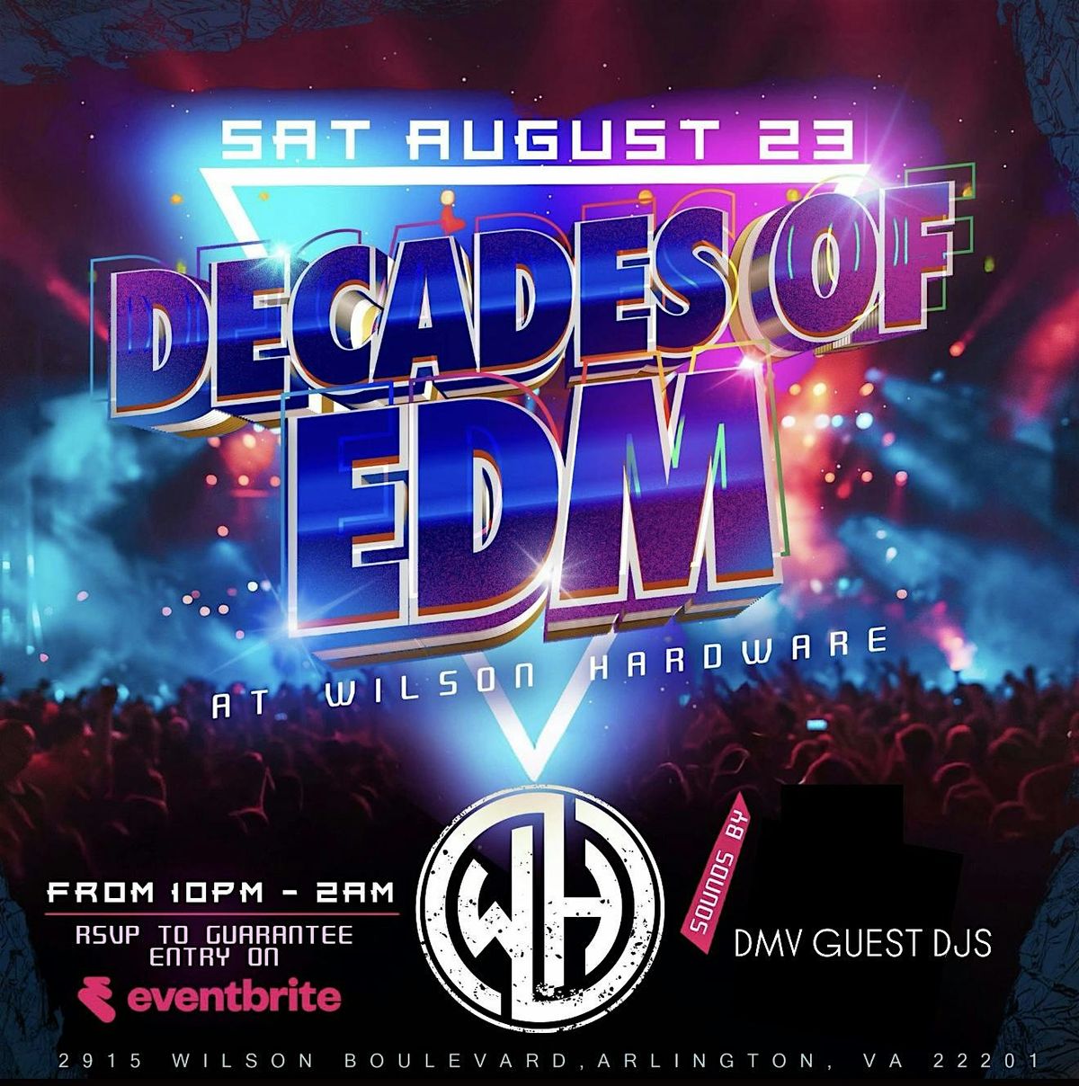 Grand Opening l Decades of EDM @ Wilson's Hardware