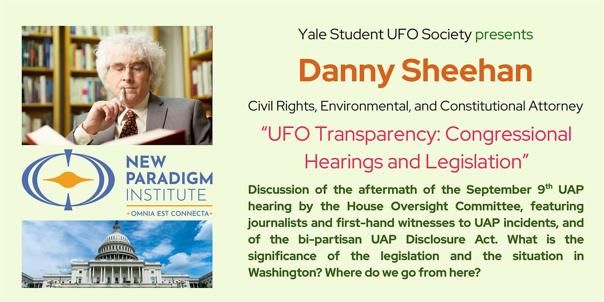 Yale Student UFO Society presents Danny Sheehan and NPI