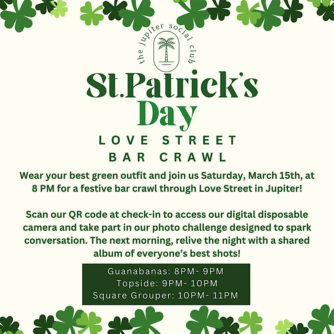 \u2618\ufe0f St. Patricks Day Bar Crawl on Love Street