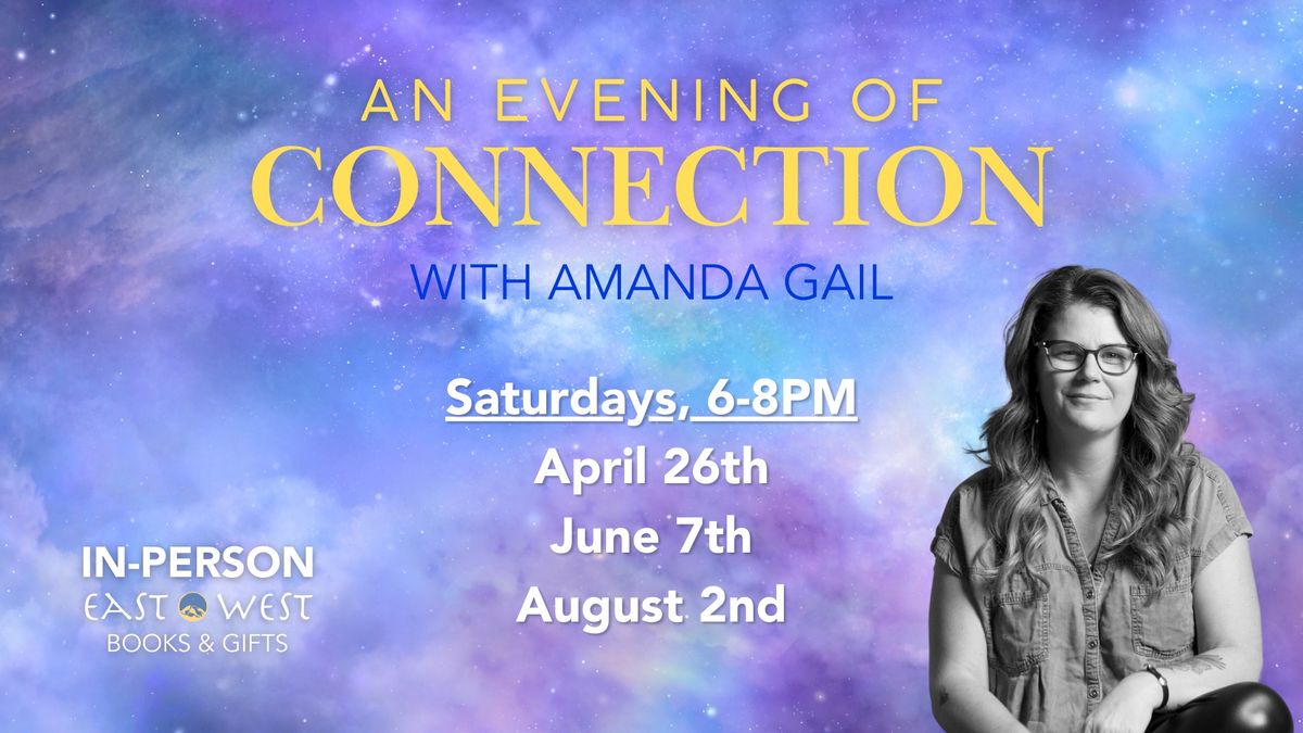 An Evening of Connection with Amanda Gail - In-Person