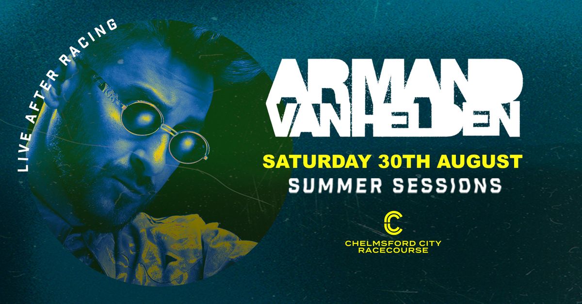 Summer Sessions Closing Party ft. Armand Van Helden