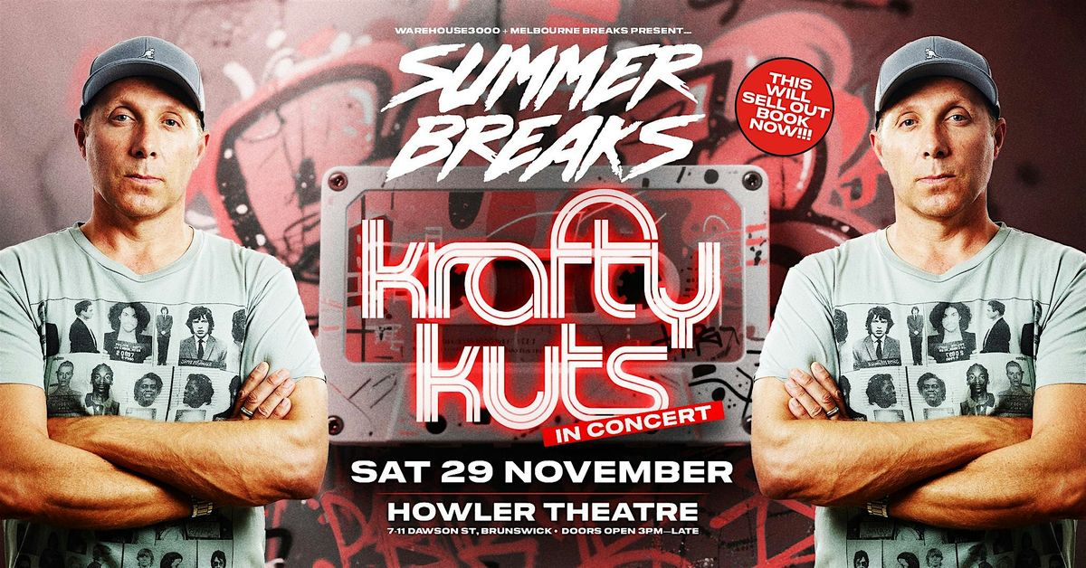 Summer Breaks Feat. Krafty Kuts (UK) [In Concert]