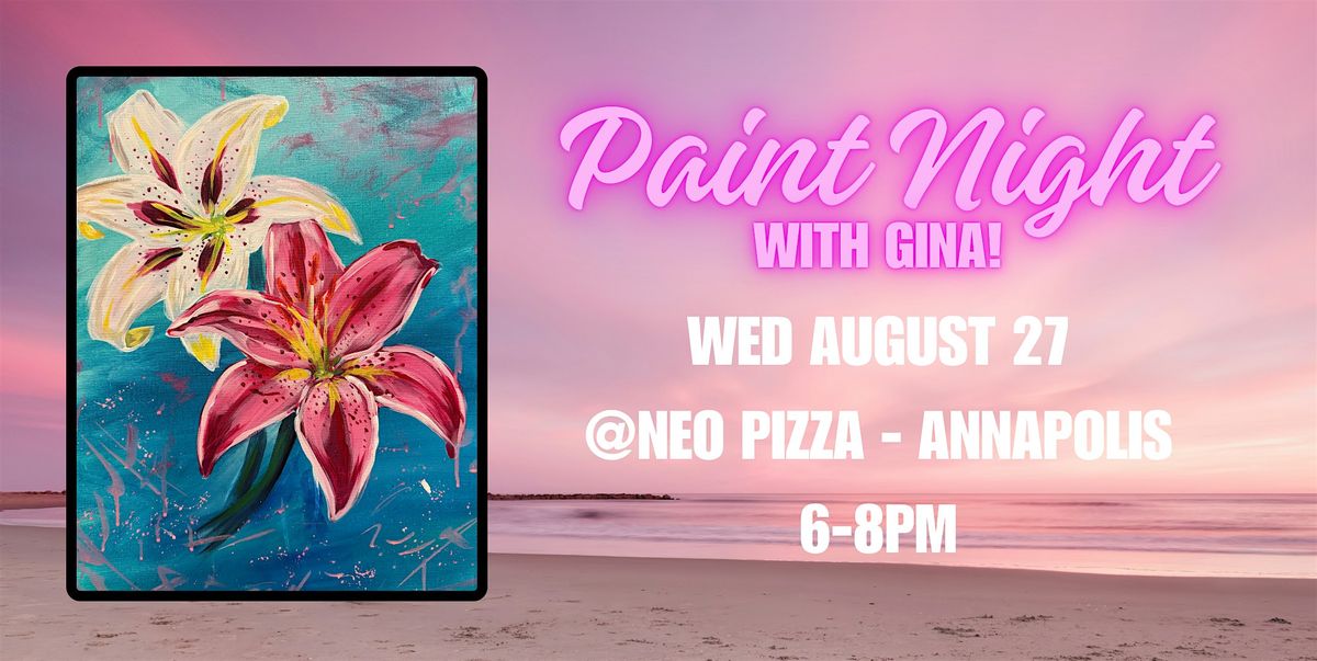 Paint Night @ NEO PIZZA - Annapolis