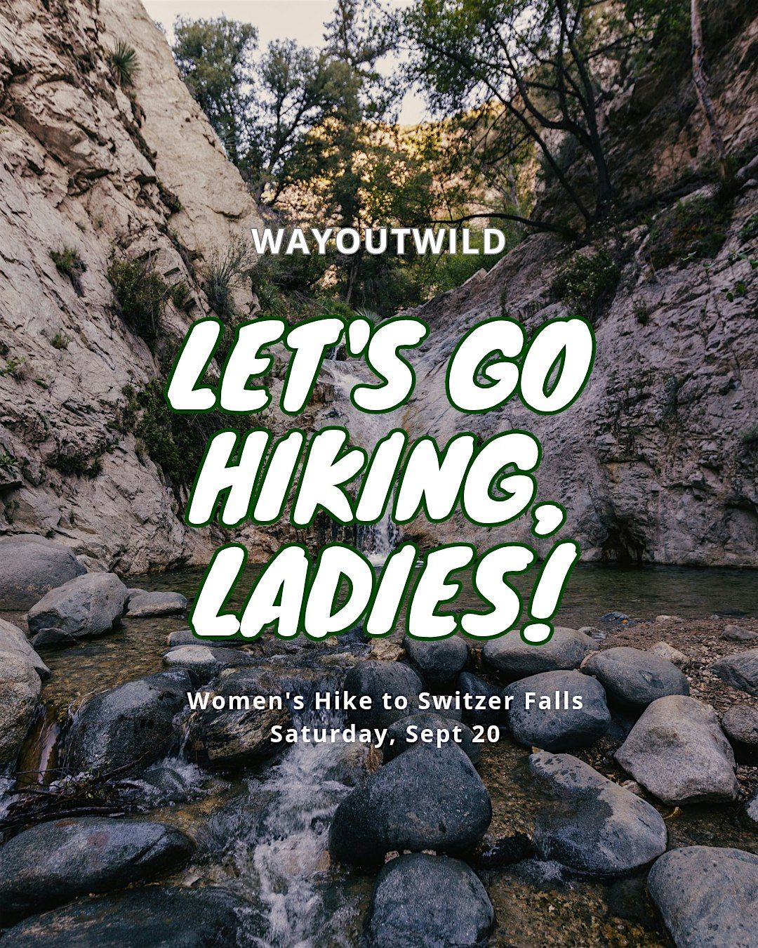 Women's Hike to Switzer Falls