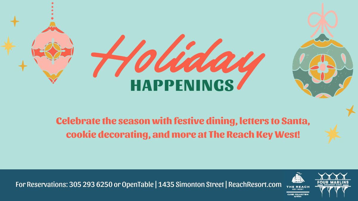 Holiday Happenings at The Reach