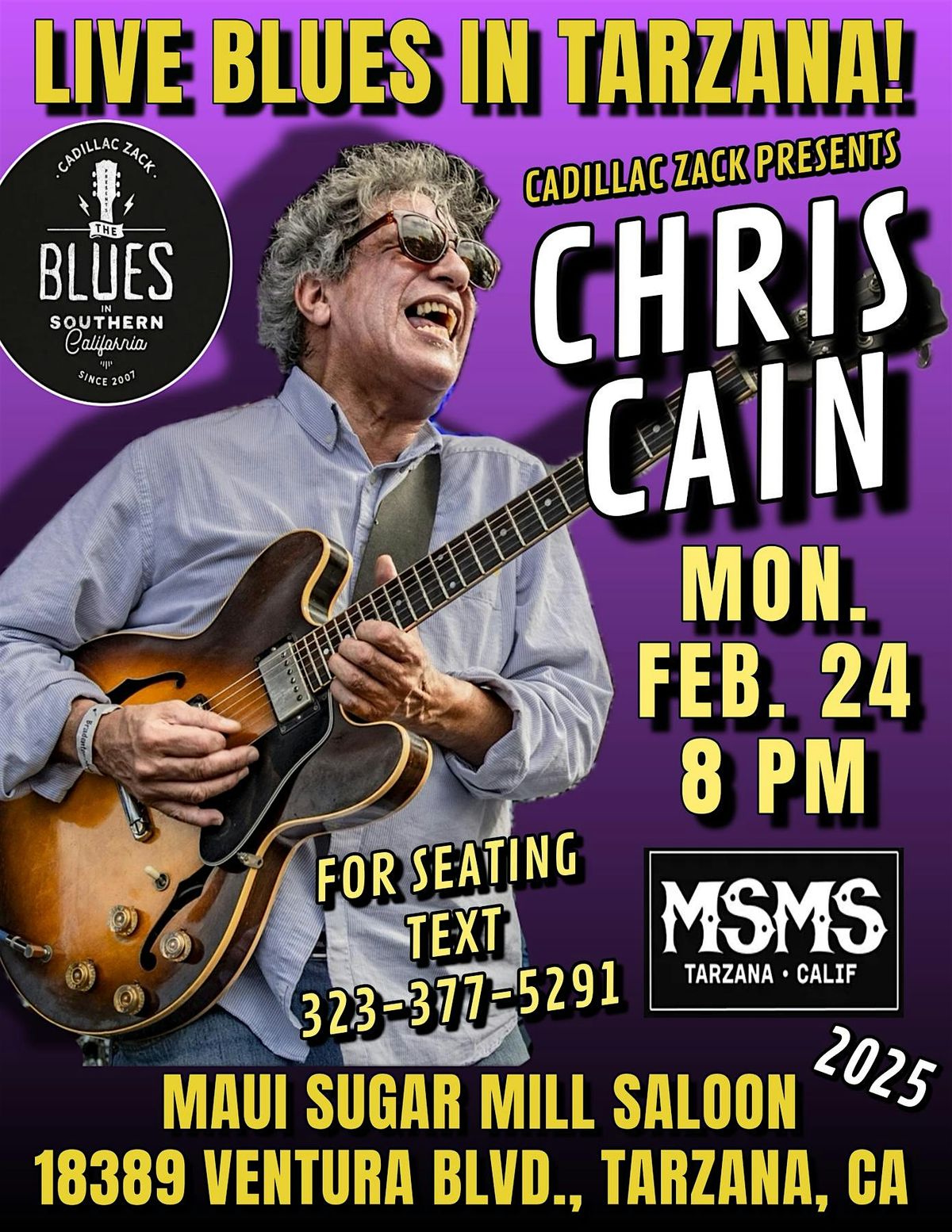 CHRIS CAIN - Blues Guitar Legend - in Tarzana!