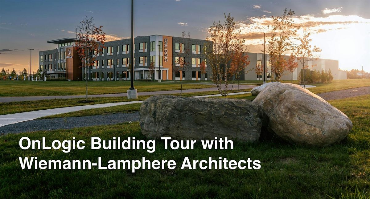 AIAVT OnLogic Building Tour with Wiemann Lamphere