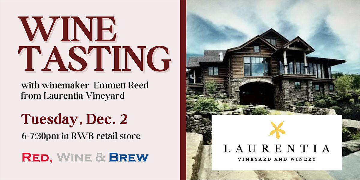 Laurentia Wine Tasting