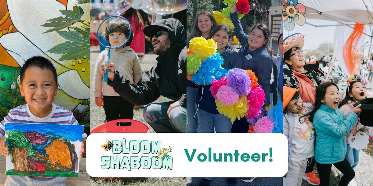 Volunteer at Bloom Shaboom 2025