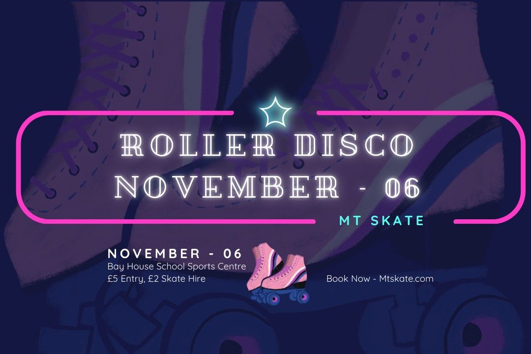 Roller Disco - Bay House