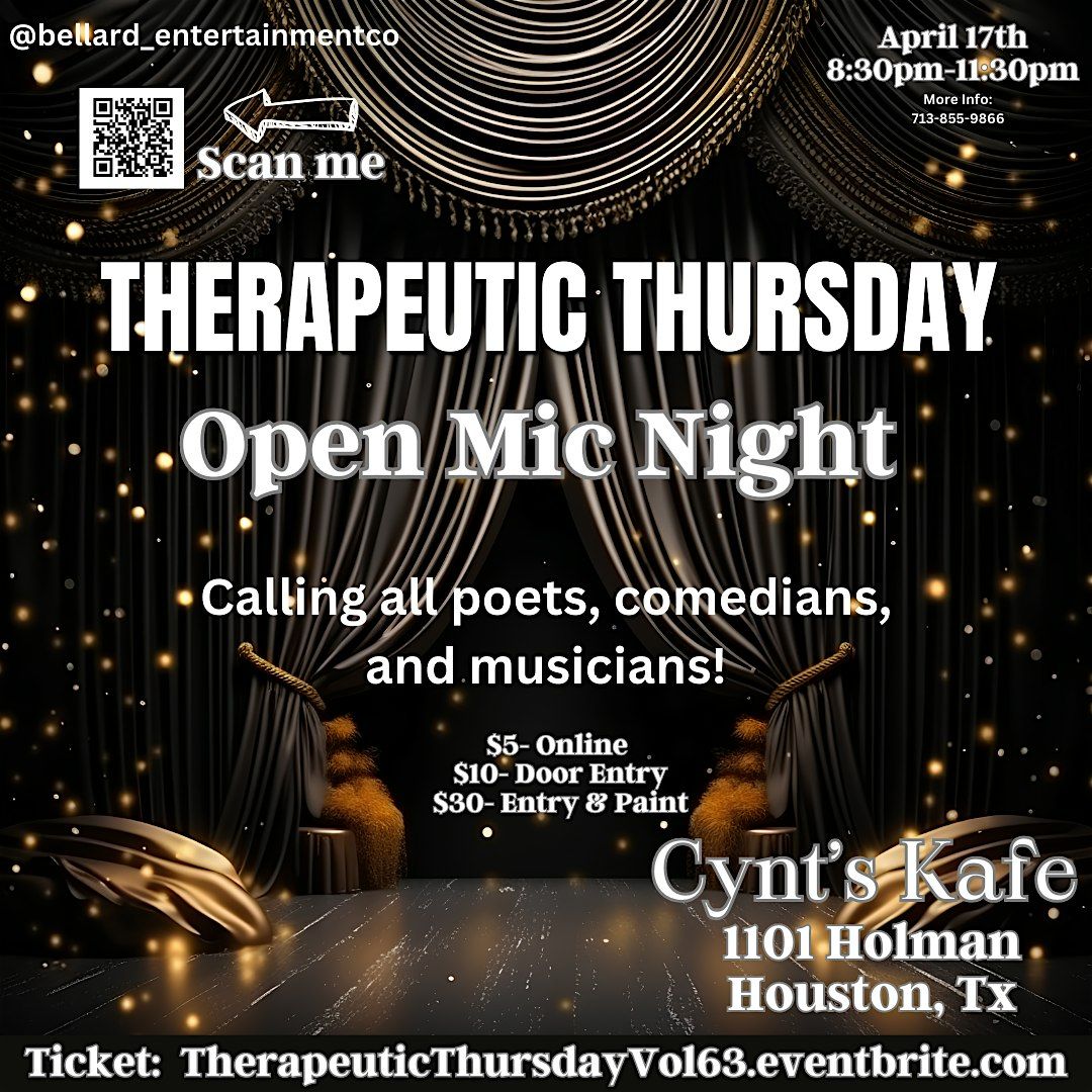 Therapeutic Thursday: OPEN MIC NIGHT EDITION