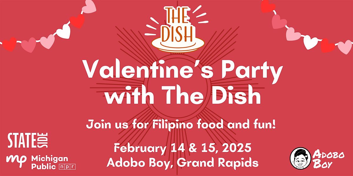 Valentine's Party with The Dish