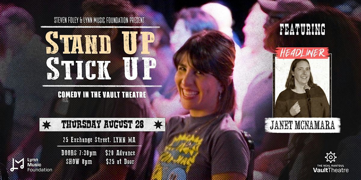 Stand Up Stick Up - Comedy @ The Vault Theatre ft. Janet McNamara