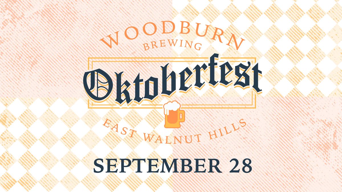 East Walnut Hills Oktoberfest with Woodburn Brewing